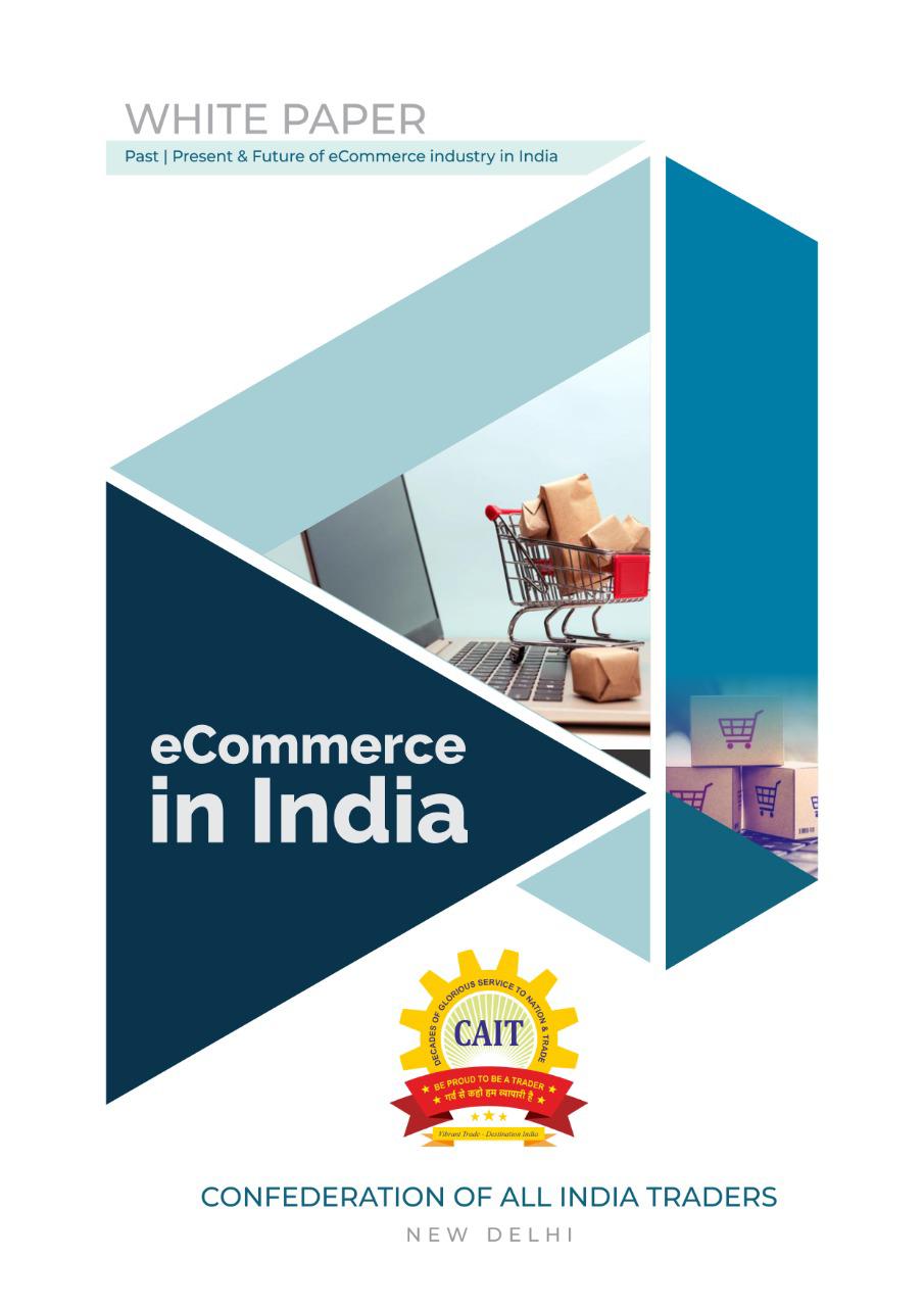 दिल्ली में कैट ने ई-कॉमर्स श्वेत पत्र जारी किया