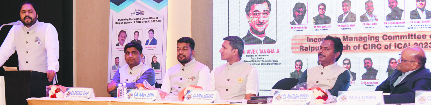 आईसीएआई रायपुर शहर शपथ ग्रहण, ग्वालानी अध्यक्ष, शाह उपाध्यक्ष निर्वाचित