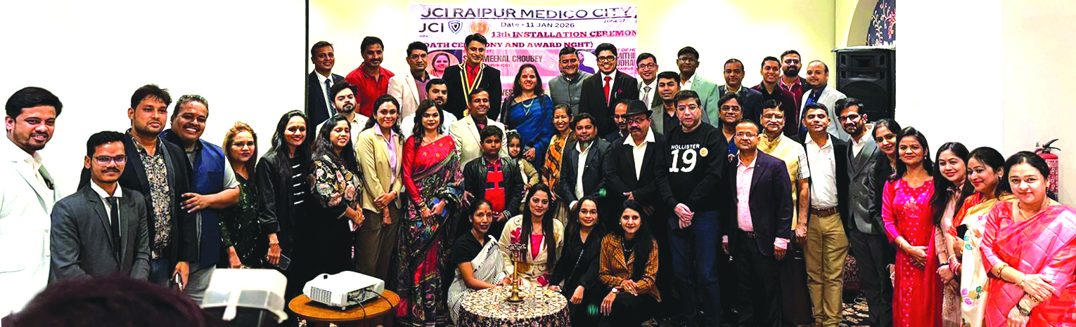 महापौर चौबे ने जेसीआई रायपुर मेडिको सिटी को सराहा, नई कार्यकारिणी गठित