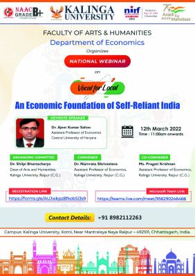 कलिंगा विश्वविद्यालय में वोकल फॉर लोकल-एन इकोनॉमिक फाउंडेशन ऑफ  सेल्फ रिलायंट इंडिया राष्ट्रीय वेबिनार आयोजित
