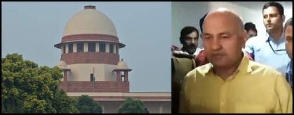 सुप्रीम कोर्ट ने सिसौदिया की अंतरिम जमानत पर सुनवाई 4 अक्टूबर तक स्थगित की