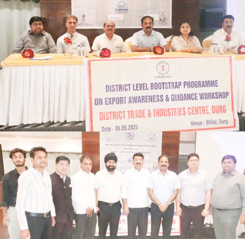 दुर्ग-भिलाई कराोबारियों के लिए आयात-निर्यात अवसरों पर एक दिनी कार्यशाला