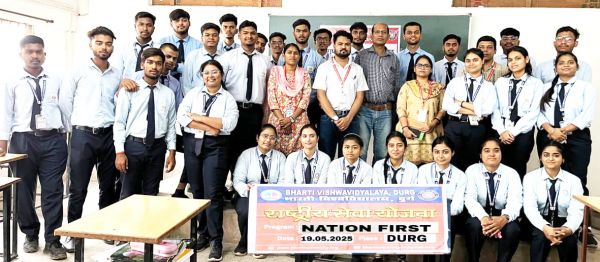 भारती विवि दुर्ग में राष्ट्र प्रथम-राष्ट्र सर्वोपरि भावना को समर्पित अभियान